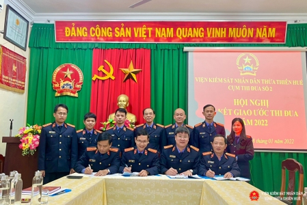 Cụm thi đua số 2 của Viện kiểm sát nhân dân tỉnh Thừa Thiên Huế tổ chức hội nghị ký kết giao ước thi đua năm 2022 