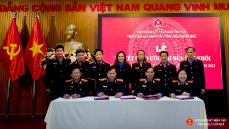 Các Khối thi đua Viện kiểm sát nhân dân tỉnh Thừa Thiên Huế ký kết giao ước thi đua năm 2022.