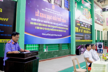 Khai mạc Giải thể thao ngành Kiểm sát nhân dân tỉnh Thừa Thiên Huế lần thứ XVII năm 2022