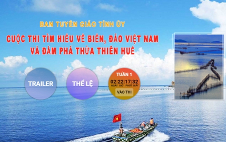 Tham gia Cuộc thi trắc nghiệm trên internet "Tìm hiểu biển đảo Việt Nam và đầm phá Thừa Thiên Huế" năm 2022