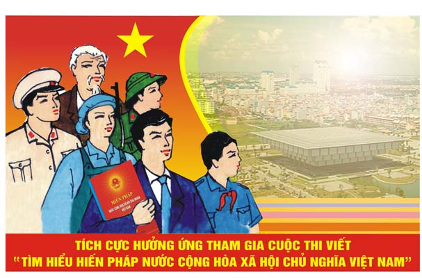 Phát động cuộc thi viết “Tìm hiểu Hiến pháp nước Cộng hòa xã hội chủ nghĩa Việt Nam”