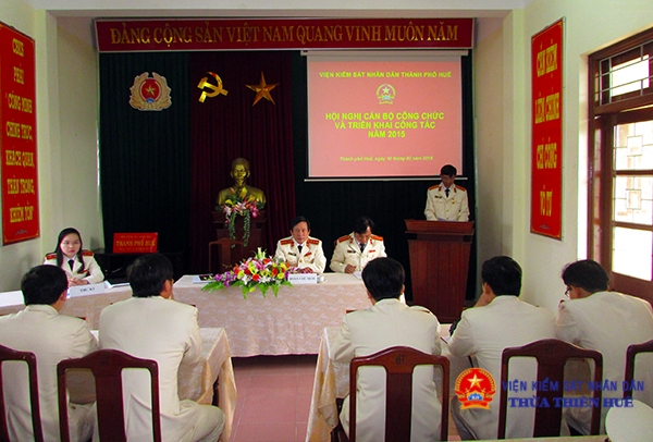 Viện KSND Thành phố Huế triển khai công tác kiểm sát năm 2015