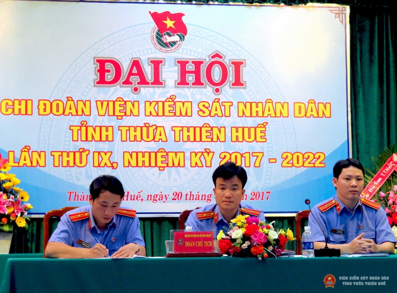 Đại hội Chi đoàn VKSND tỉnh Thừa Thiên Huế  nhiệm kỳ 2017 - 2022